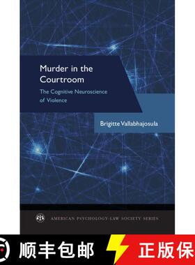 【3-4周达】Murder in the Courtroom: The Cognitive Neuroscience of Violence [9780199995721]