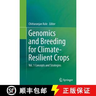 and Climate Genomics Concepts 9783642440960 Breeding 4周达 Crops Resilient for Strategies Vol.