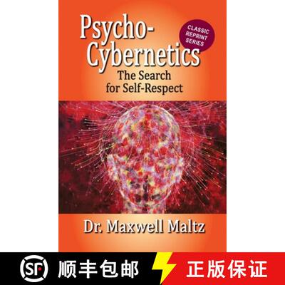 【3-4周达】Psycho-Cybernetics The Search for Self-Respect [9781953321190]