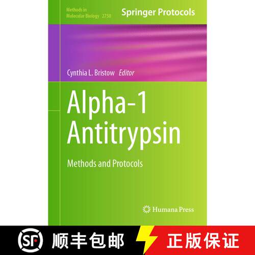 【3-4周达】精装 Alpha-1 Antitrypsin : Methods and Protocols [9781071636046]