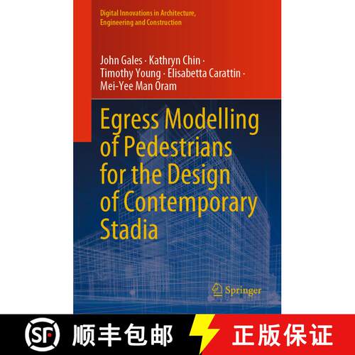 【3-4周达】精装 Egress Modelling of Pedestrians for the Design of Contemporary Stadia [9783031334719]