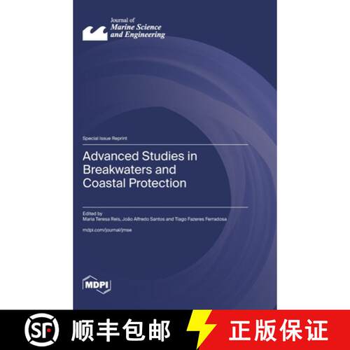 【3-4周达】精装 Advanced Studies in Breakwaters and Coastal Protection [9783725855599]