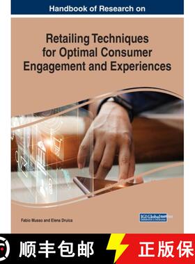 【3-4周达】精装 Handbook of Research on Retailing Techniques for Optimal Consumer Engagement and Expe... [9781799814122]