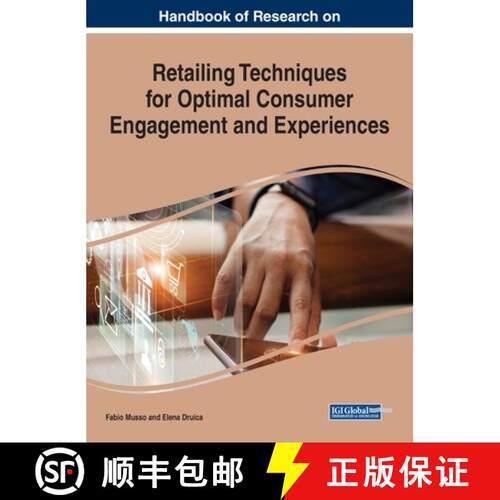 【3-4周达】精装 Handbook of Research on Retailing Techniques for Optimal Consumer Engagement and Expe... [9781799814122]
