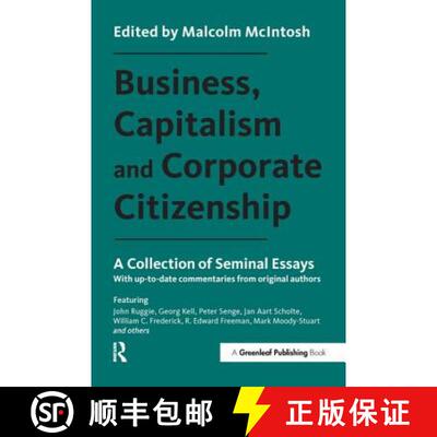 【3-4周达】Business, Capitalism and Corporate Citizenship: A Collection of Seminal Essays: With Up-To... [9781783534999]