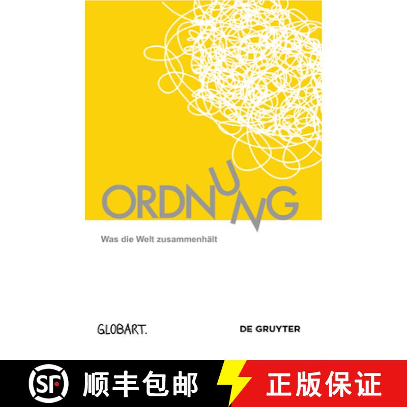 【3-4周达】(UN)ORDNUNG : Was die Welt zusammenhält [9783110574807]