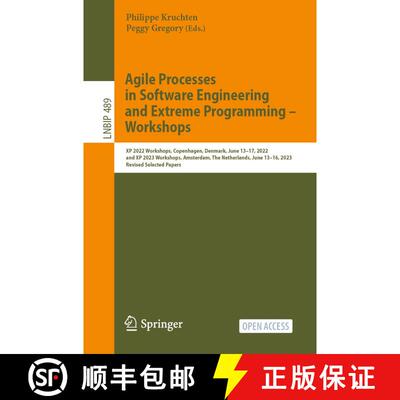 【3-4周达】Agile Processes in Software Engineering and Extreme Programming – Workshops: XP 2022 Work... [9783031485497]