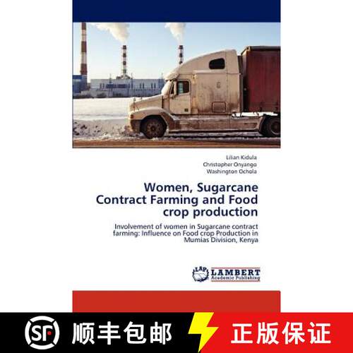 预订 Women, Sugarcane Contract Farming and Food crop production [9783845423555]