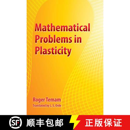 预订 Mathematical Problems in Plasticity [9780486828275]