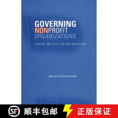 【3-4周达】Governing Nonprofit Organizations – Federal and State Law and Regulation [9780674030459]