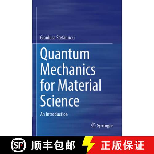 【3-4周达】Quantum Mechanics for Material Science: An Introduction [9783031601736]