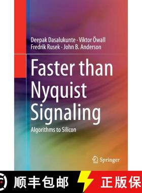 【3-4周达】Faster than Nyquist Signaling : Algorithms to Silicon [9783319354606]