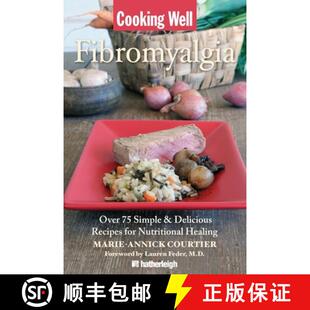 for 4周达 Fibromyalgia Well Recipes Nutritional Delicious Cooking Simple 9781578263622 Healing Over