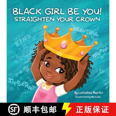 【3-4周达】Black Girl Be You : Straighten Your Crown [9781087919294]