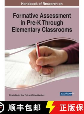 【3-4周达】Handbook of Research on Formative Assessment in Pre-K Through Elementary Classrooms [9781799803232]