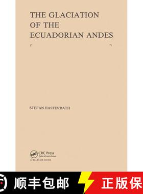 【3-4周达】The Glaciation of the Ecuadorian Andes [9789061910381]
