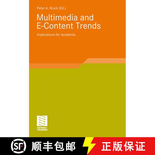【3-4周达】Multimedia and E-Content Trends: Implications for Academia [9783834807540]