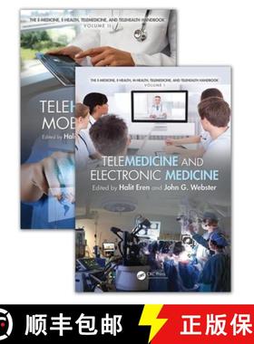 【3-4周达】The E-Medicine, E-Health, M-Health, Telemedicine, and Telehealth Handbook (Two Volume Set) [9781482236552]