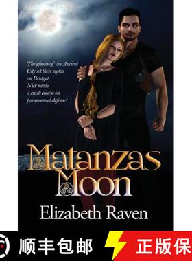 【3-4周达】MATANZAS MOON [9780996715409]