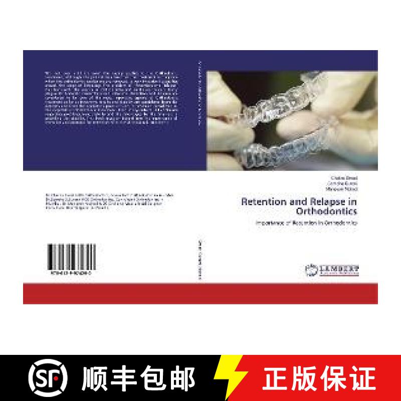 预订 Retention and Relapse in Orthodontics [9786139974290]