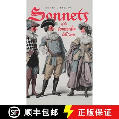 【3-4周达】Sonnets of the Commedia dell'Arte [9781931468411]
