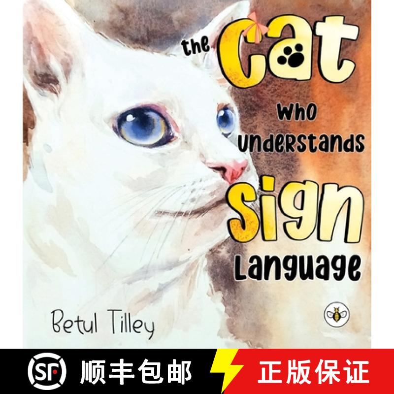【3-4周达】The Cat Who Understands Sign Language [9781839348440]