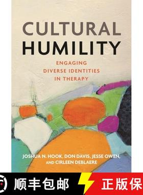 【3-4周达】Cultural Humility: Engaging Diverse Identities in Therapy [9781433827778]