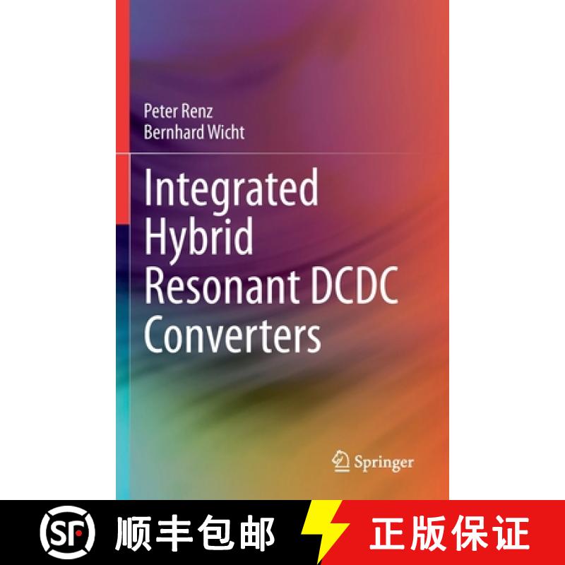 【2-3周达】Integrated Hybrid Resonant DC DC Converters [9783030639464]