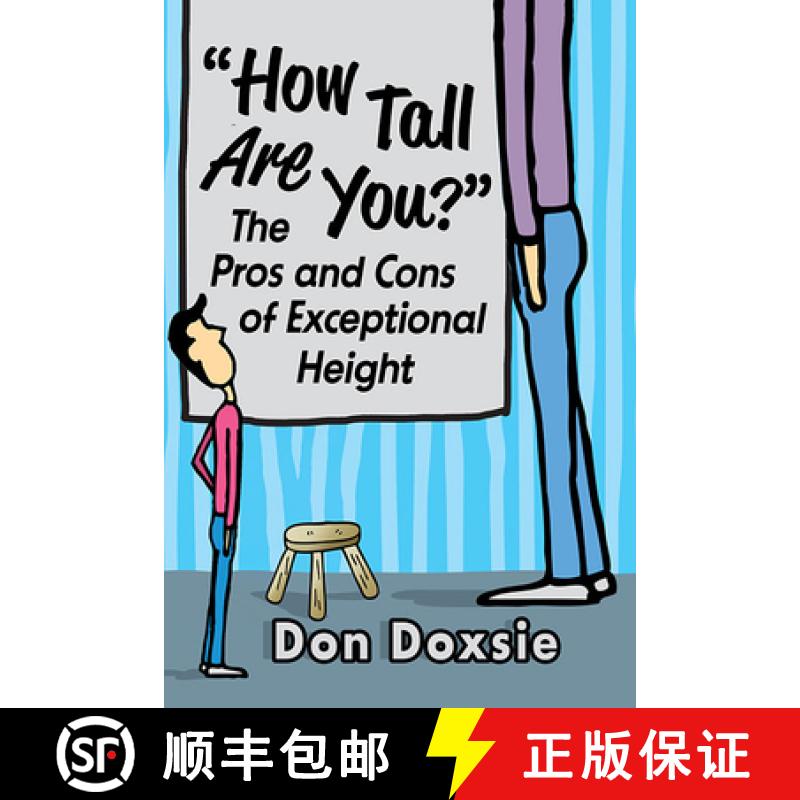 【3-4周达】How Tall Are You? : The Pros and Cons of Exceptional Height [9781476692043]