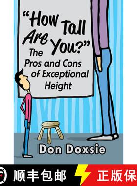 【3-4周达】How Tall Are You? : The Pros and Cons of Exceptional Height [9781476692043]