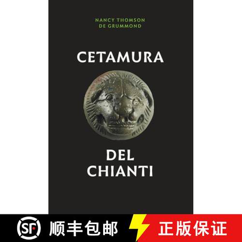 【3-4周达】Cetamura del Chianti [9781477319932]