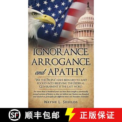【3-4周达】Ignorance, Arrogance, and Apathy [9781498472227]