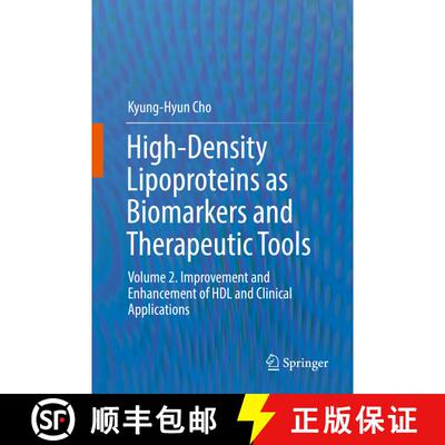 【3-4周达】精装 High-Density Lipoproteins as Biomarkers and Therapeutic Tools : Volume 2. Improvement... [9789811373824]