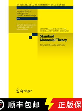 【3-4周达】Standard Monomial Theory : Invariant Theoretic Approach (Softcover reprint of hardcover 1s... [9783642095436]