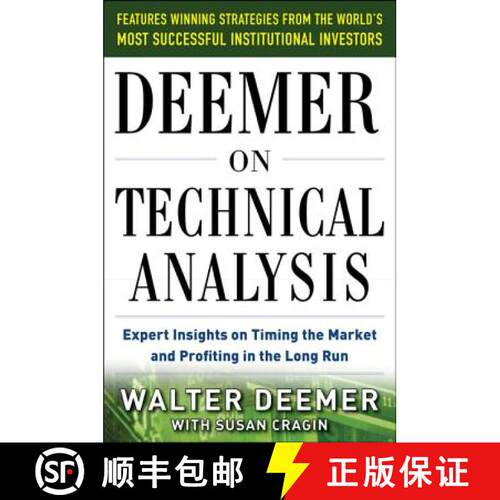 【3-4周达】精装 Deemer on Technical Analysis: Expert Insights on Timing the Market and Profiting in t... [9780071785686]