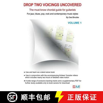 【3-4周达】Drop Two Voicings Uncovered Volume 1: The Must Know Chordal Book for Guitarists for Jazz, ... [9780995508804]