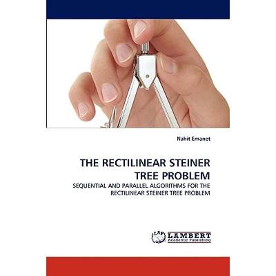 【4周达】The Rectilinear Steiner Tree Problem [9783838349060]