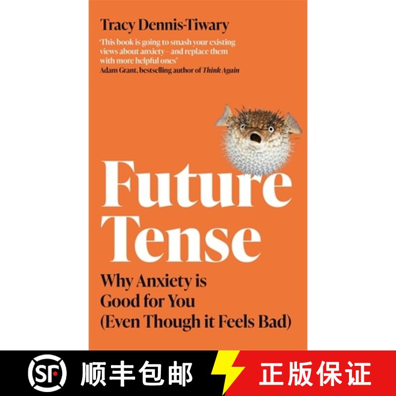 【3-4周达】Future Tense: Why Anxiety is Good for You (Even Though it Feels Bad) [9780349429700]