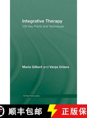 【3-4周达】Integrative Therapy: 100 Key Points and Techniques [9780415413763]