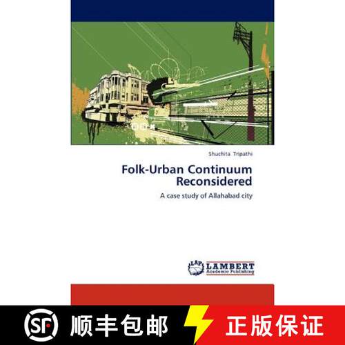 预订 Folk-Urban Continuum Reconsidered [9783659281709]