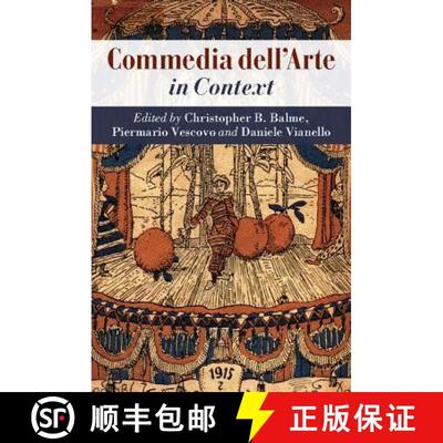 【3-4周达】Commedia dell'Arte in Context: - Commedia dell'Arte in Context [9781107028562]