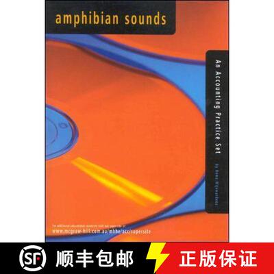 【3-4周达】Amphibian Sounds: An Accounting Practice Set [9780074711095]