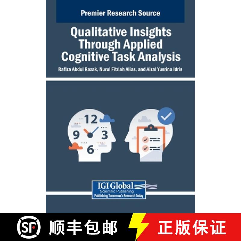 【2-3周达】Qualitative Insights Through Applied Cognitive Task Analysis [9798369377345]