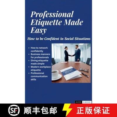 【3-4周达】Professional Etiquette Made Easy: How to be Confident in Social Situations [9798233019456]