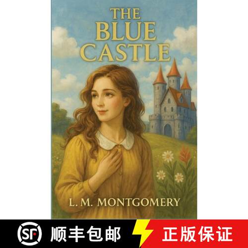 【3-4周达】The Blue Castle: A Novel [9781515465744]