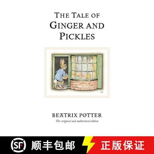 【3-4周达】The Tale of Ginger & Pickles : The original and authorized edition [9780723247876]