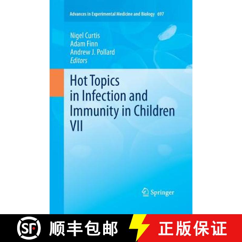 【3-4周达】Hot Topics in Infection and Immunity in Children VII [9781461427742]
