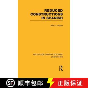 Spanish 4周达 9781138984813 Constructions RLE European Indo Linguistics Reduced