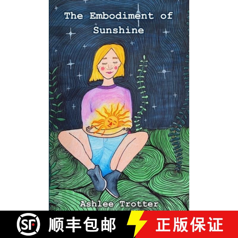 【3-4周达】The Embodiment of Sunshine [9780359700752]