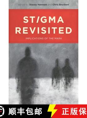 【3-4周达】Stigma Revisited: Implications of the Mark [9780776607832]
